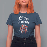 Ni Dieu Ni Matre No God No Masters T Shirt For Women Anarchy Symbol