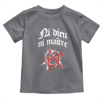 Ni Dieu Ni Matre No God No Masters Toddler T Shirt Anarchy Symbol
