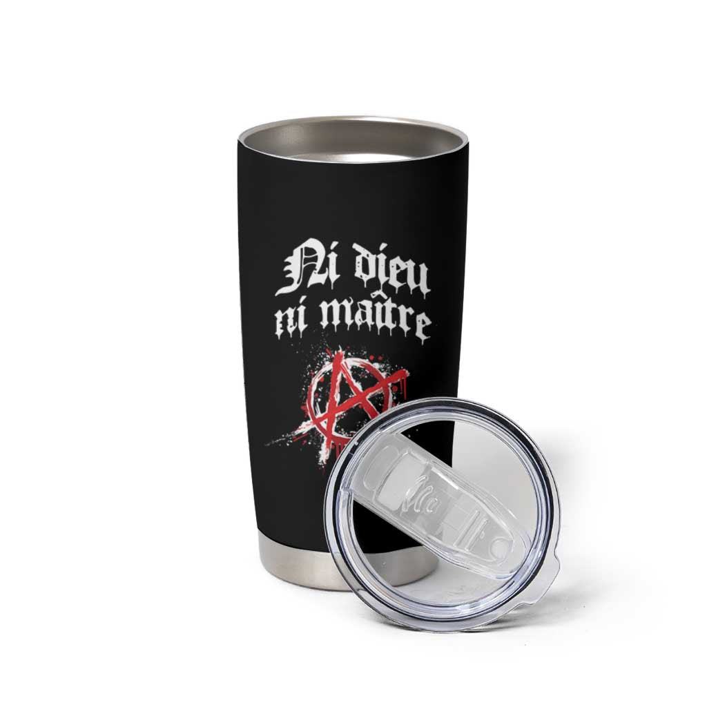 Ni Dieu Ni Matre No God No Masters Tumbler Cup Anarchy Symbol