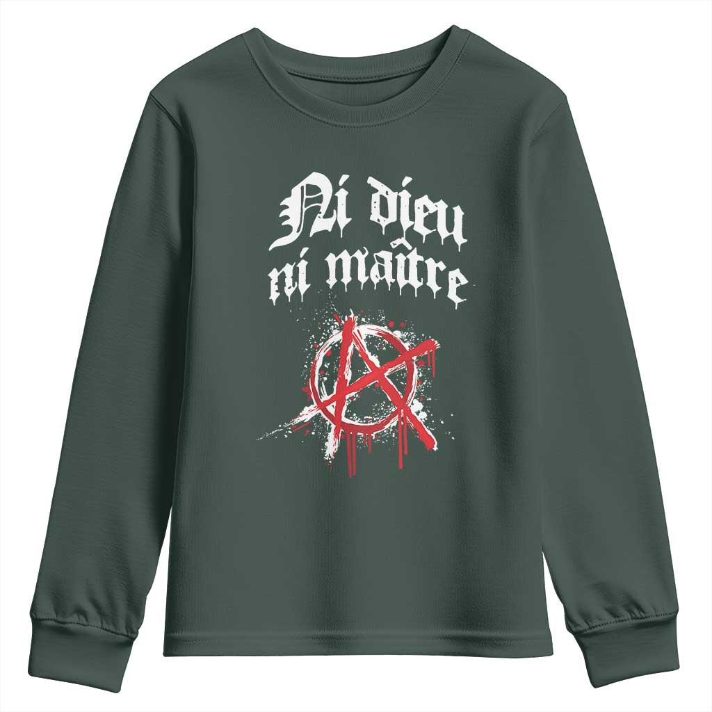 Ni Dieu Ni Matre No God No Masters Youth Sweatshirt Anarchy Symbol