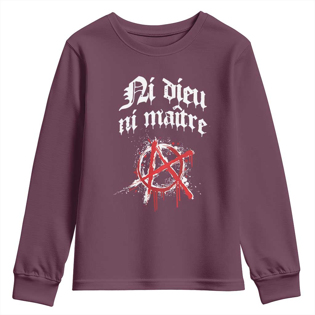 Ni Dieu Ni Matre No God No Masters Youth Sweatshirt Anarchy Symbol