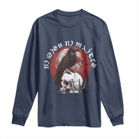 Ni Dieu Ni Matre No God No Masters Long Sleeve Shirt Raven Skull