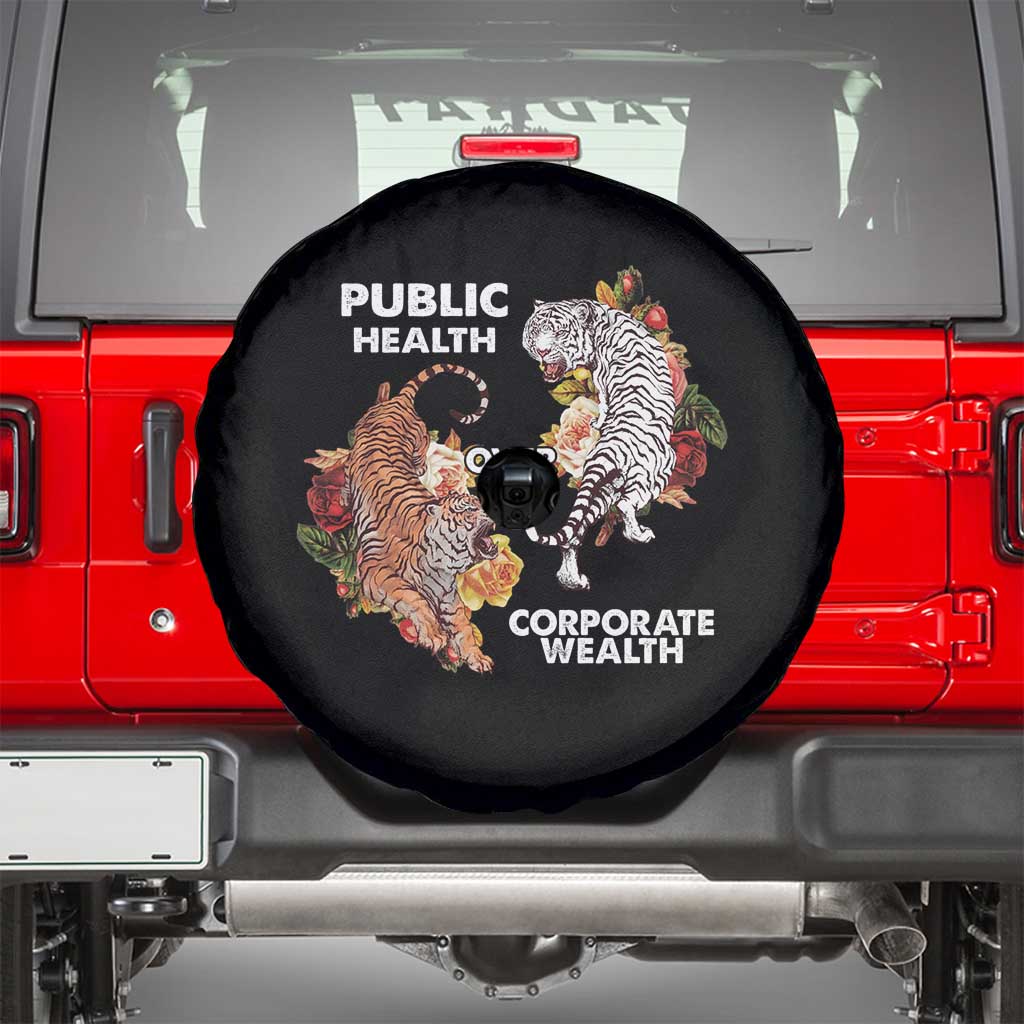 Public Health Over Corporate Wealth Spare Tire Cover Social Justice Tiger