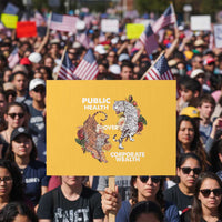Public Health Over Corporate Wealth Protest Sign Social Justice Tiger - Wonder Print Shop