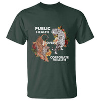 Public Health Over Corporate Wealth T Shirt Social Justice Tiger