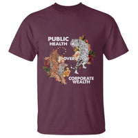 Public Health Over Corporate Wealth T Shirt Social Justice Tiger