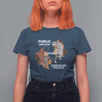 Public Health Over Corporate Wealth T Shirt For Women Social Justice Tiger