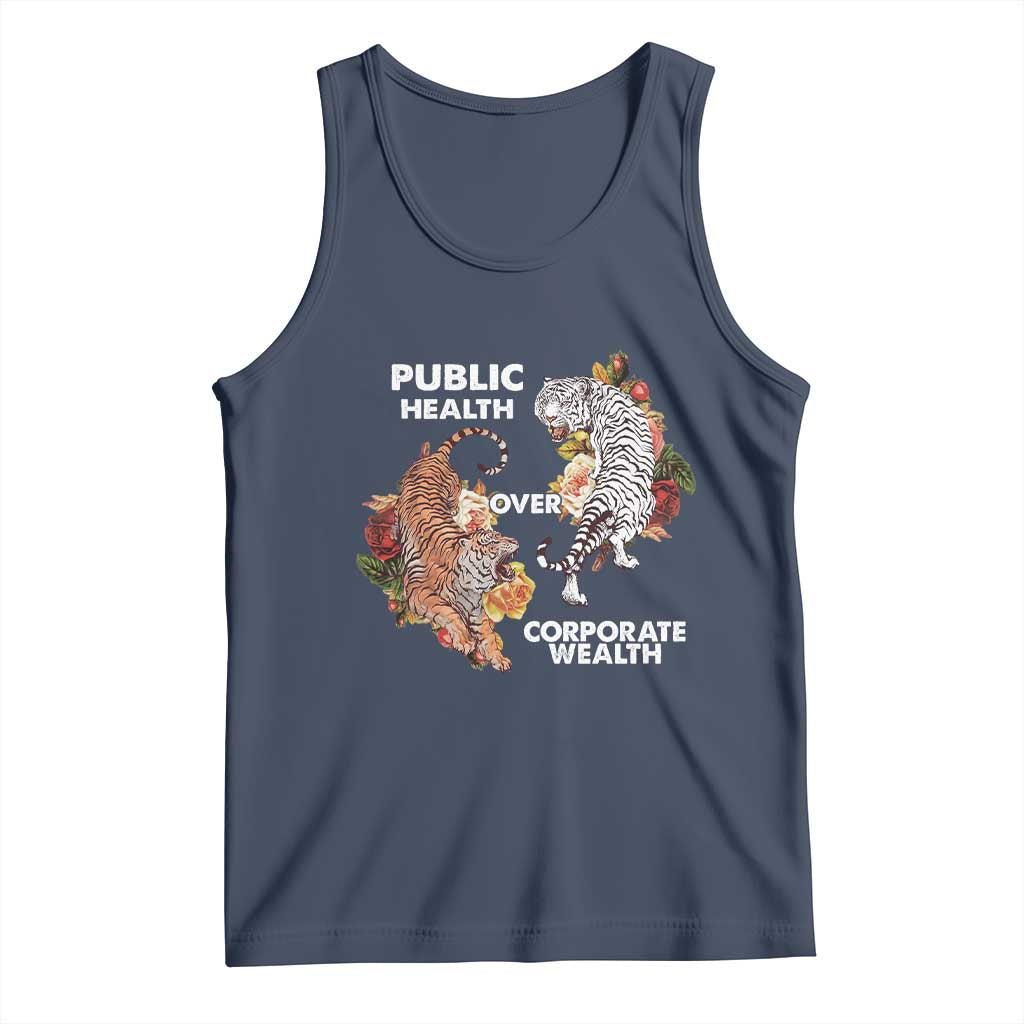 Public Health Over Corporate Wealth Tank Top Social Justice Tiger