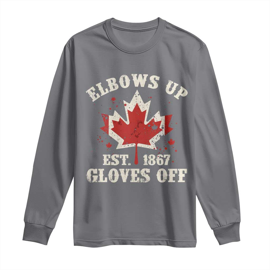 Elbows Up Canada EST 1867 Long Sleeve Shirt Proud Canadian Maple Leaf