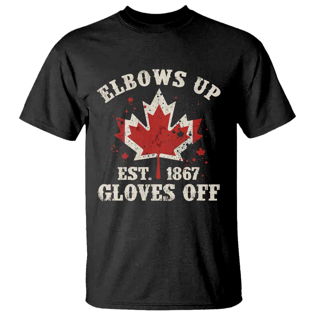 Elbows Up Canada EST 1867 T Shirt Proud Canadian Maple Leaf