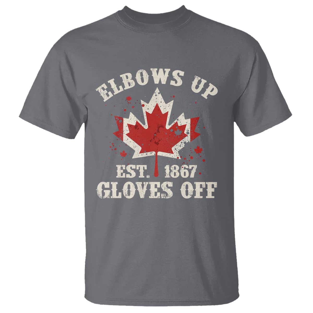 Elbows Up Canada EST 1867 T Shirt Proud Canadian Maple Leaf
