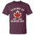 Elbows Up Canada EST 1867 T Shirt Proud Canadian Maple Leaf