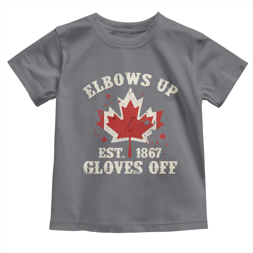 Elbows Up Canada EST 1867 Toddler T Shirt Proud Canadian Maple Leaf