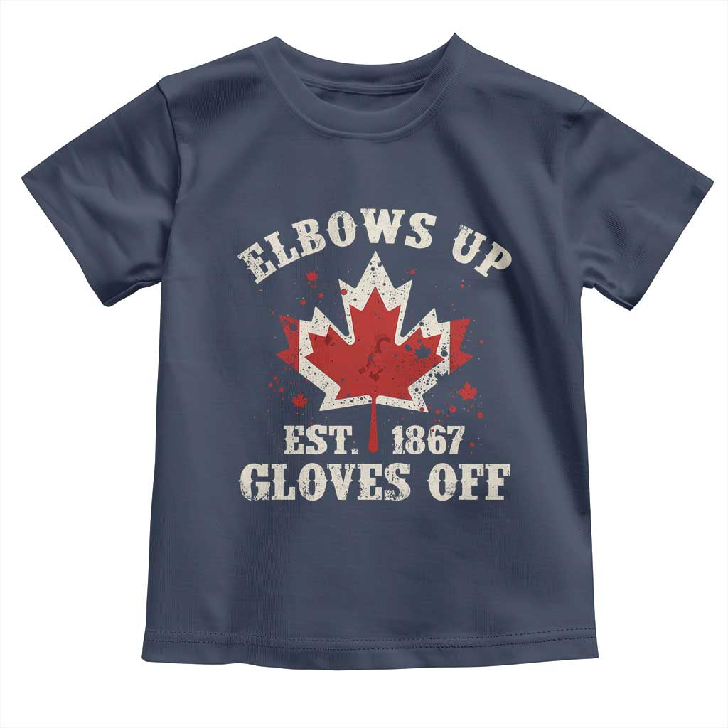 Elbows Up Canada EST 1867 Toddler T Shirt Proud Canadian Maple Leaf