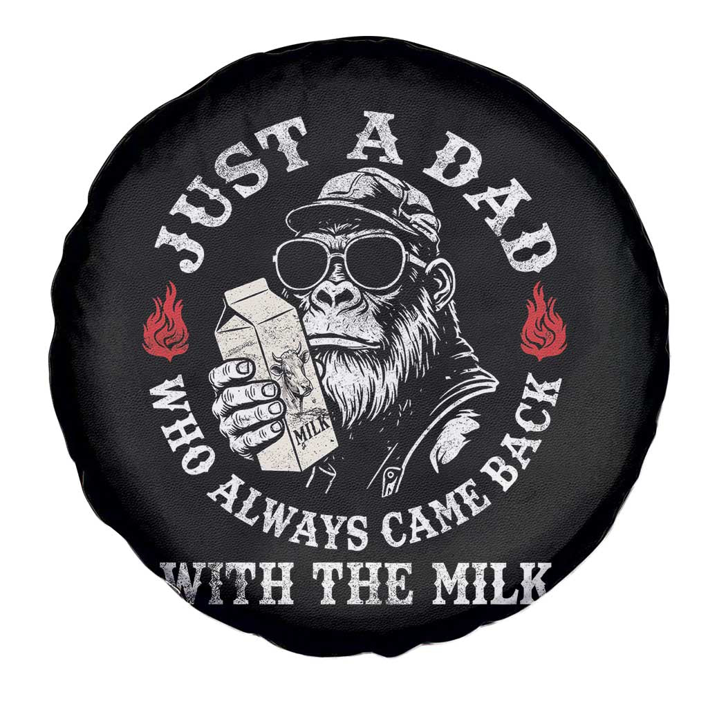 Just A Dad Who Always Came Back With The Milk Funny Bigfoot Father's Day Spare Tire Cover