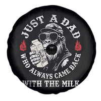 Just A Dad Who Always Came Back With The Milk Funny Bigfoot Father's Day Spare Tire Cover