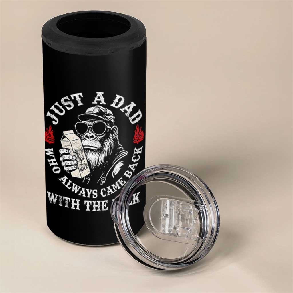 Just A Dad Who Always Came Back With The Milk Funny Bigfoot Father's Day 4 in 1 Can Cooler Tumbler