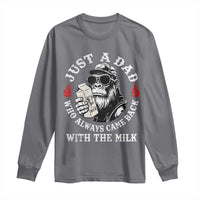 Just A Dad Who Always Came Back With The Milk Funny Bigfoot Father's Day Long Sleeve Shirt