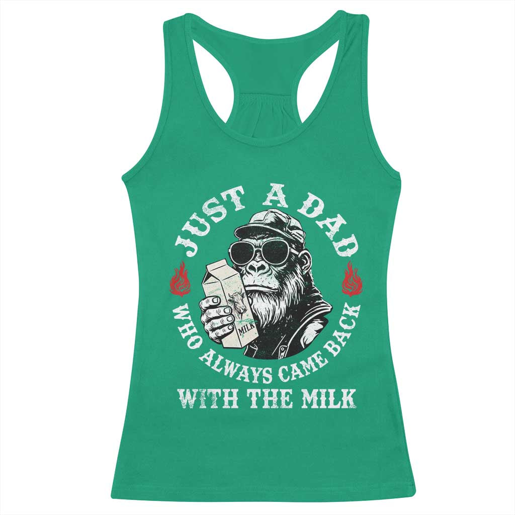 Just A Dad Who Always Came Back With The Milk Funny Bigfoot Father's Day Racerback Tank Top