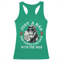 Just A Dad Who Always Came Back With The Milk Funny Bigfoot Father's Day Racerback Tank Top