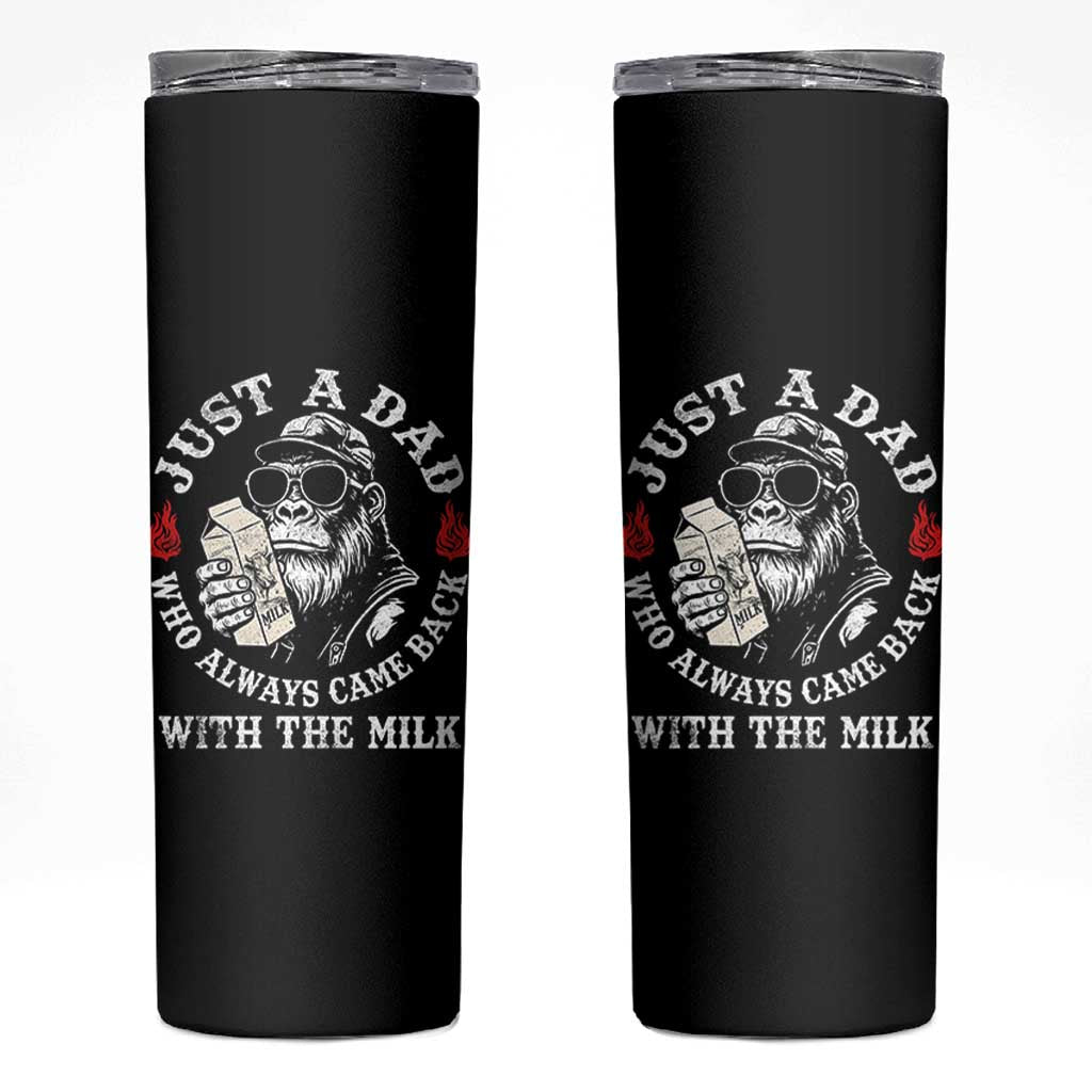 Just A Dad Who Always Came Back With The Milk Funny Bigfoot Father's Day Skinny Tumbler