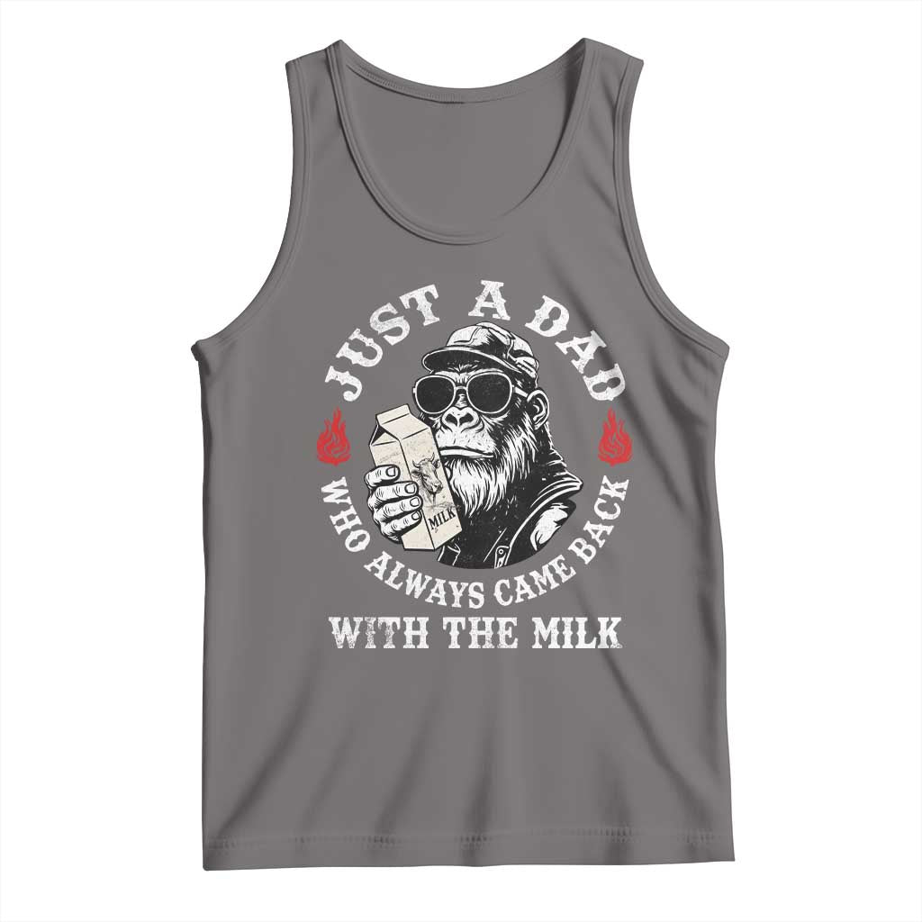 Just A Dad Who Always Came Back With The Milk Funny Bigfoot Father's Day Tank Top