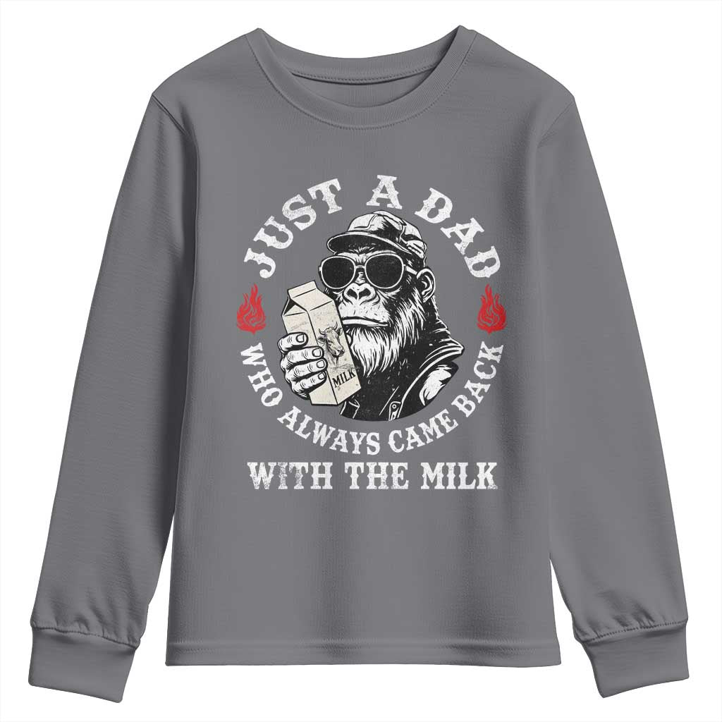 Just A Dad Who Always Came Back With The Milk Funny Bigfoot Father's Day Youth Sweatshirt