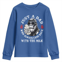 Just A Dad Who Always Came Back With The Milk Funny Bigfoot Father's Day Youth Sweatshirt