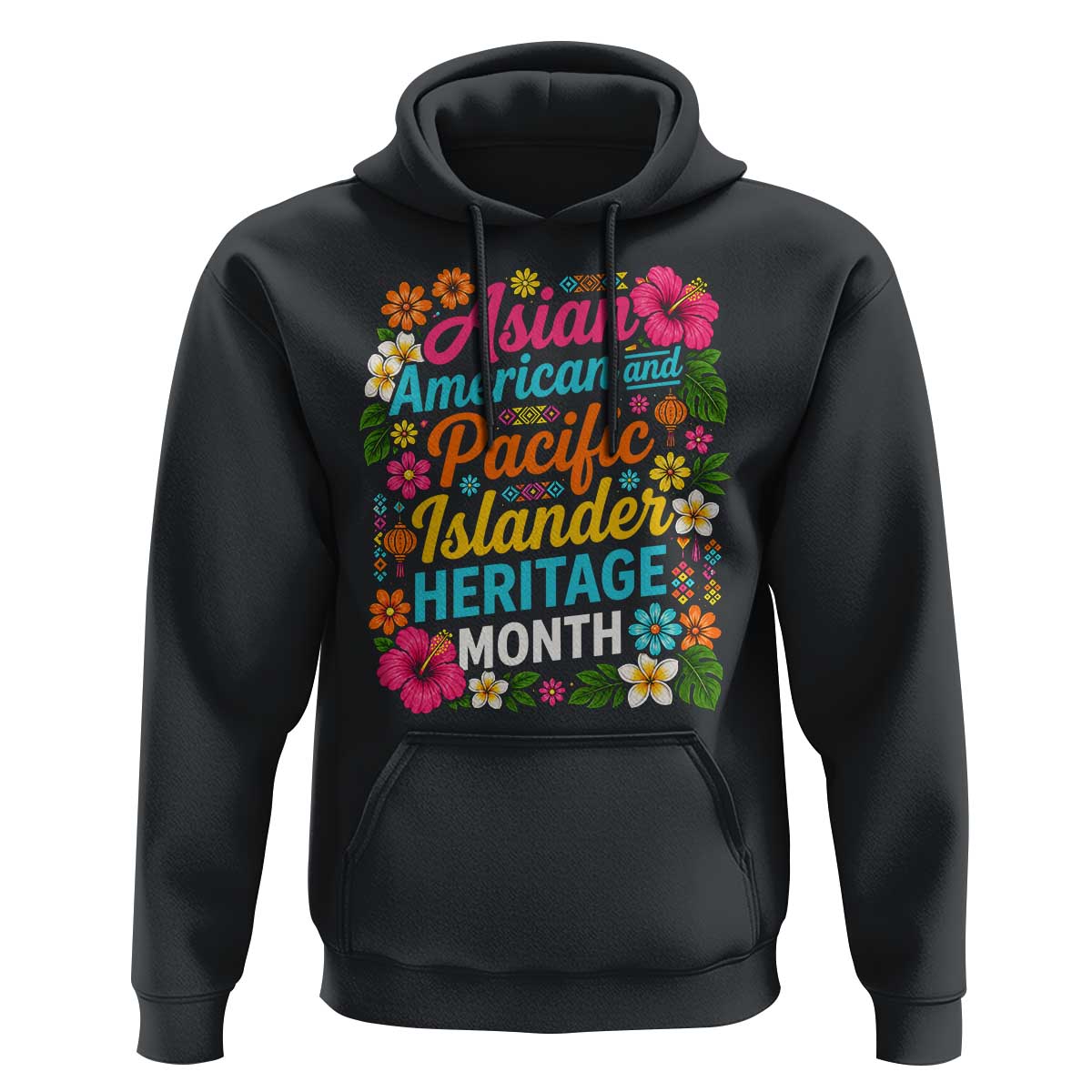 AAPI Asian American and Pacific Islander Heritage Month Hoodie