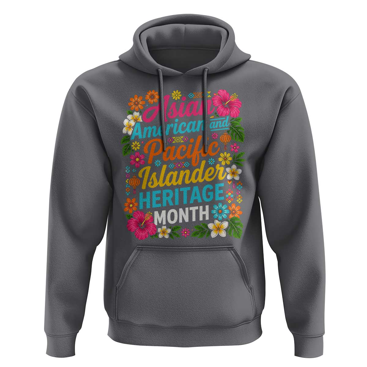 AAPI Asian American and Pacific Islander Heritage Month Hoodie