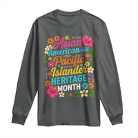 AAPI Asian American and Pacific Islander Heritage Month Long Sleeve Shirt