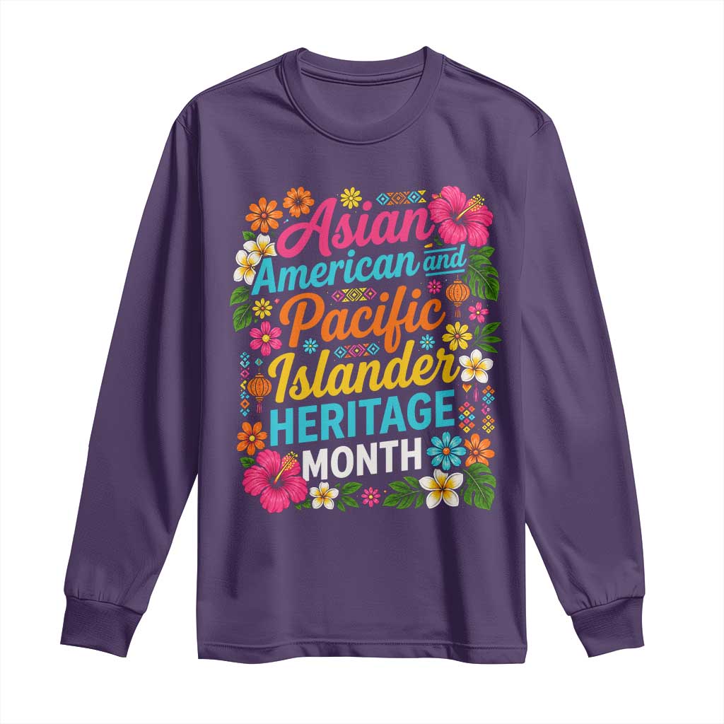 AAPI Asian American and Pacific Islander Heritage Month Long Sleeve Shirt