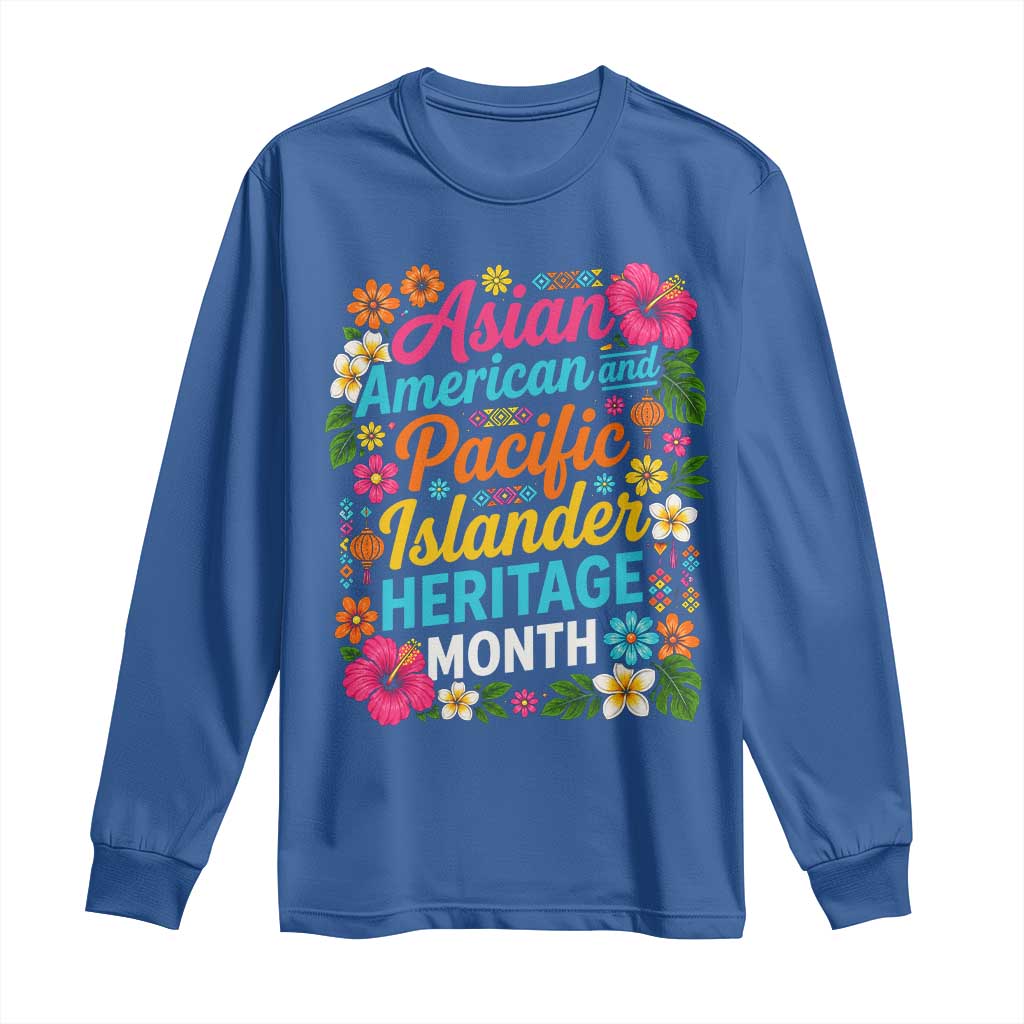 AAPI Asian American and Pacific Islander Heritage Month Long Sleeve Shirt