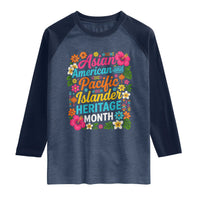 AAPI Asian American and Pacific Islander Heritage Month Raglan Shirt