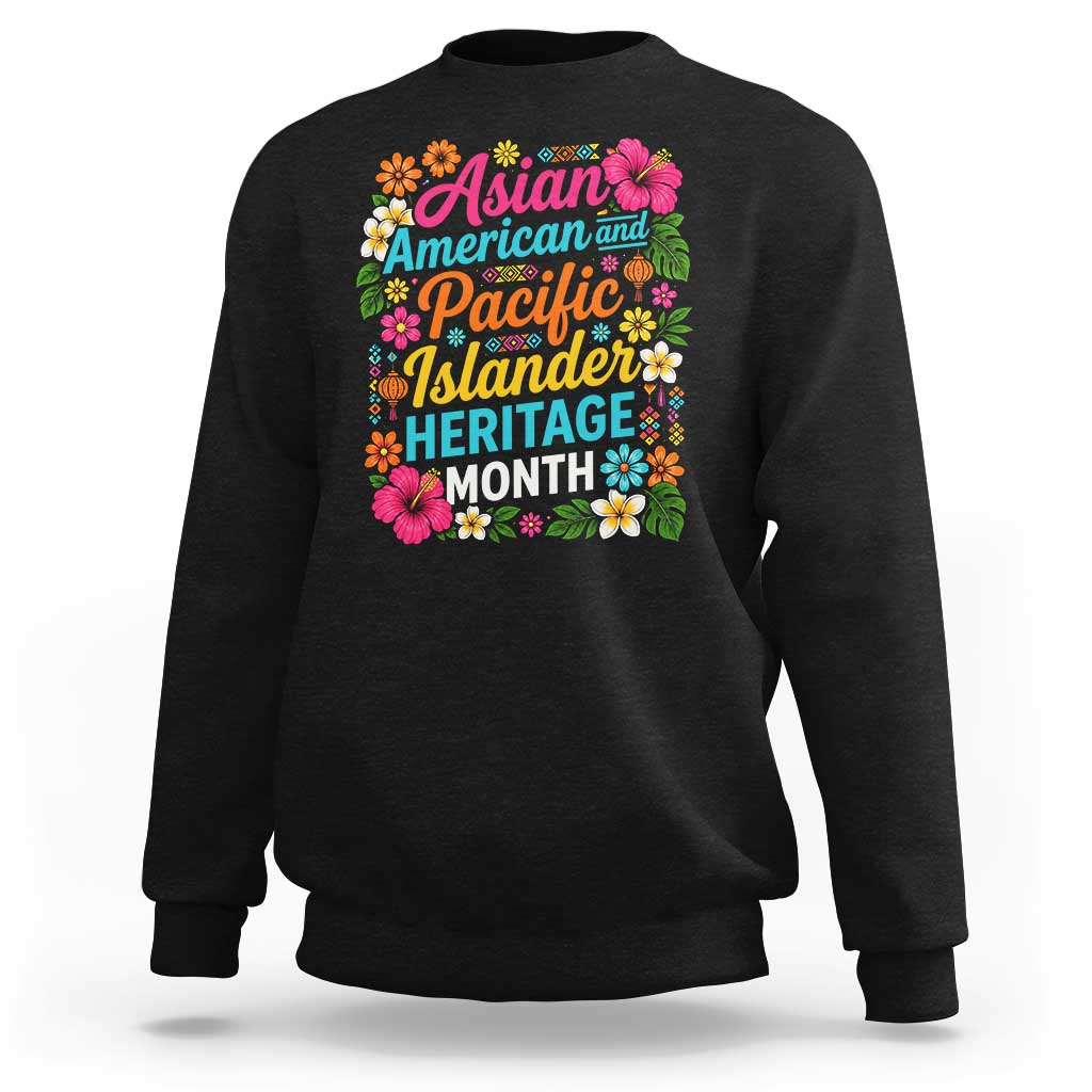 AAPI Asian American and Pacific Islander Heritage Month Sweatshirt