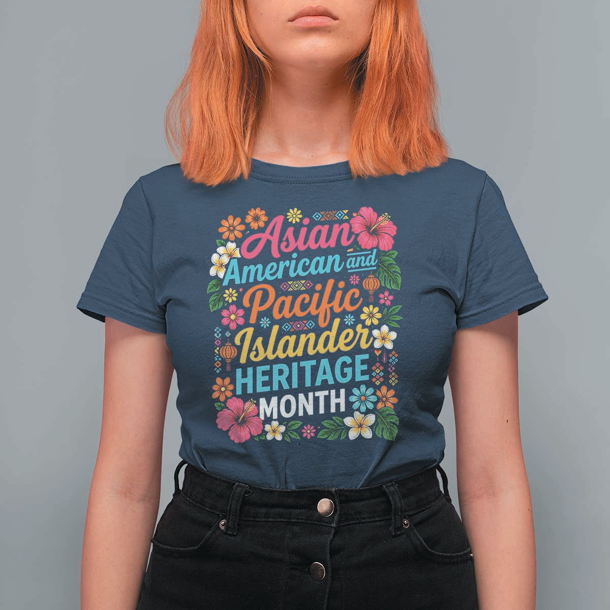 AAPI Asian American and Pacific Islander Heritage Month T Shirt For Women