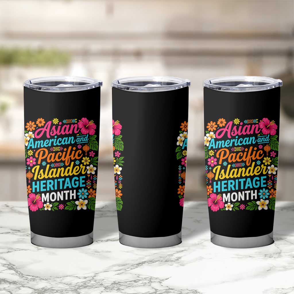 AAPI Asian American and Pacific Islander Heritage Month Tumbler Cup