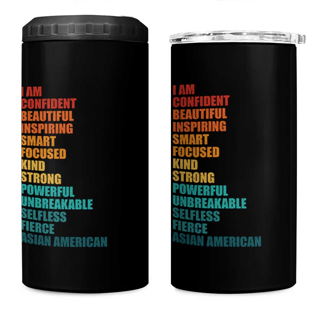 I Am Confident Beautiful Inspiring Asian American 4 in 1 Can Cooler Tumbler AAPI Heritage Month
