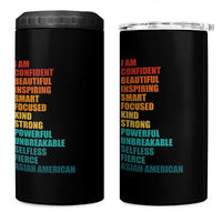 I Am Confident Beautiful Inspiring Asian American 4 in 1 Can Cooler Tumbler AAPI Heritage Month