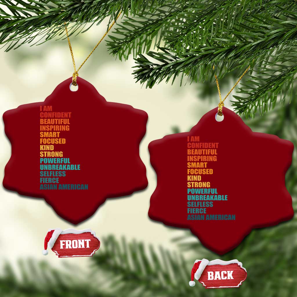 I Am Confident Beautiful Inspiring Asian American Ceramic Ornament AAPI Heritage Month