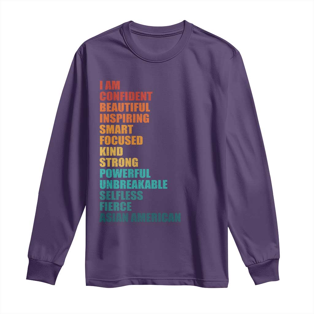 I Am Confident Beautiful Inspiring Asian American Long Sleeve Shirt AAPI Heritage Month