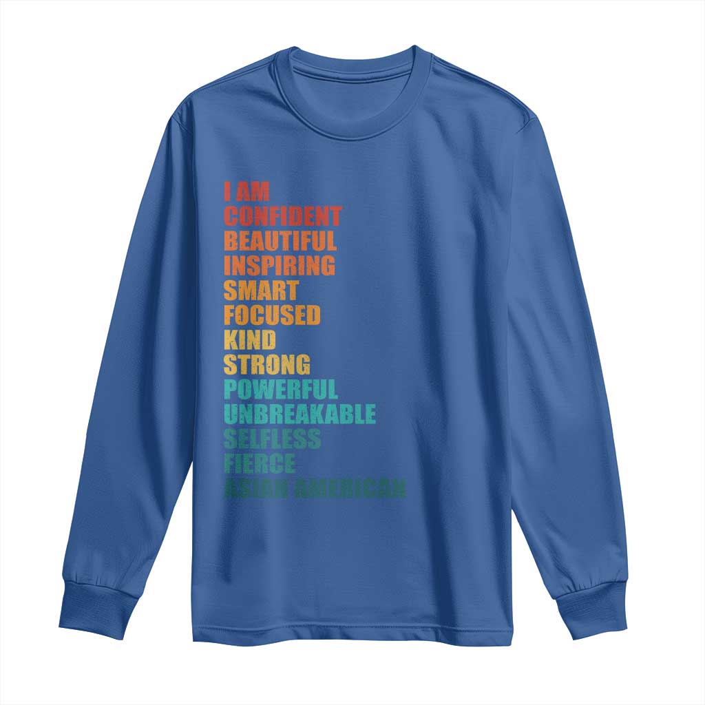 I Am Confident Beautiful Inspiring Asian American Long Sleeve Shirt AAPI Heritage Month