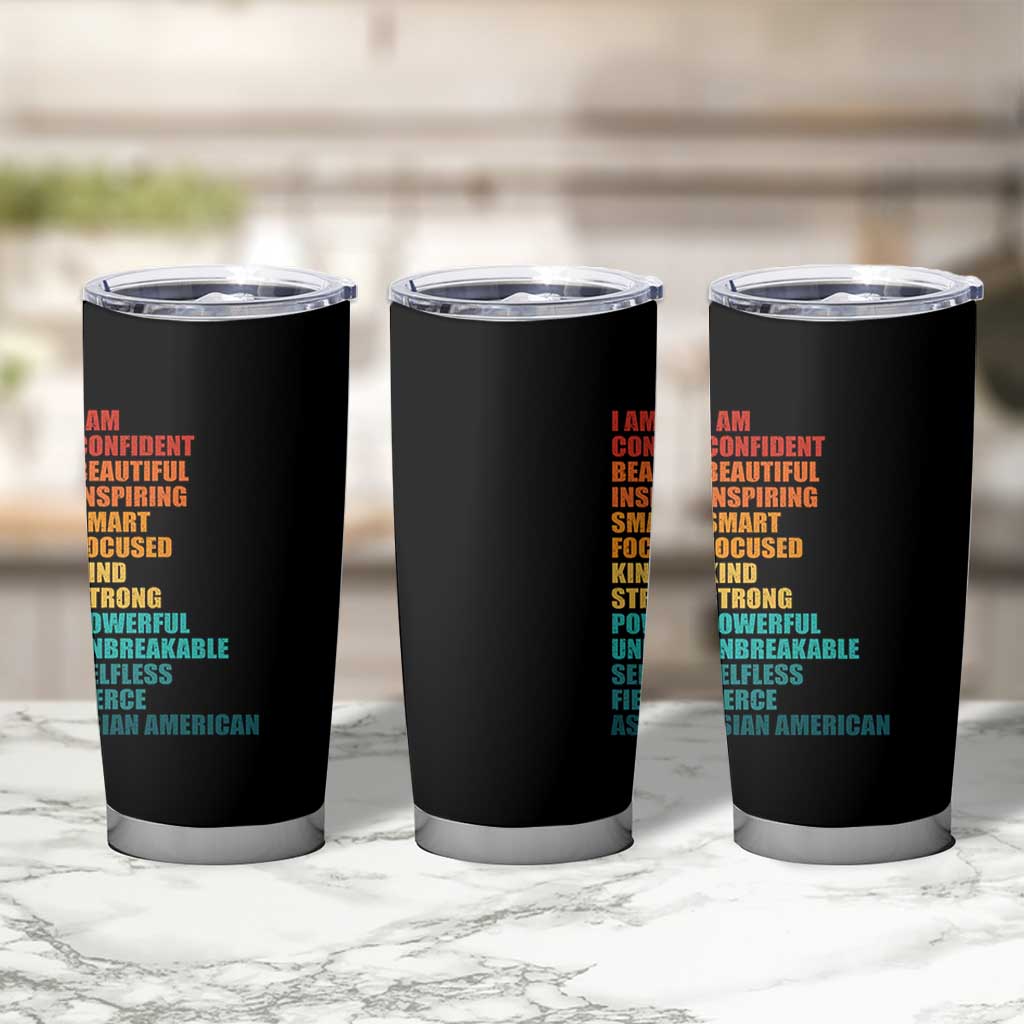I Am Confident Beautiful Inspiring Asian American Tumbler Cup AAPI Heritage Month