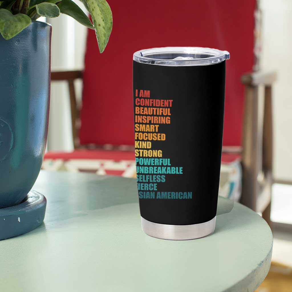 I Am Confident Beautiful Inspiring Asian American Tumbler Cup AAPI Heritage Month