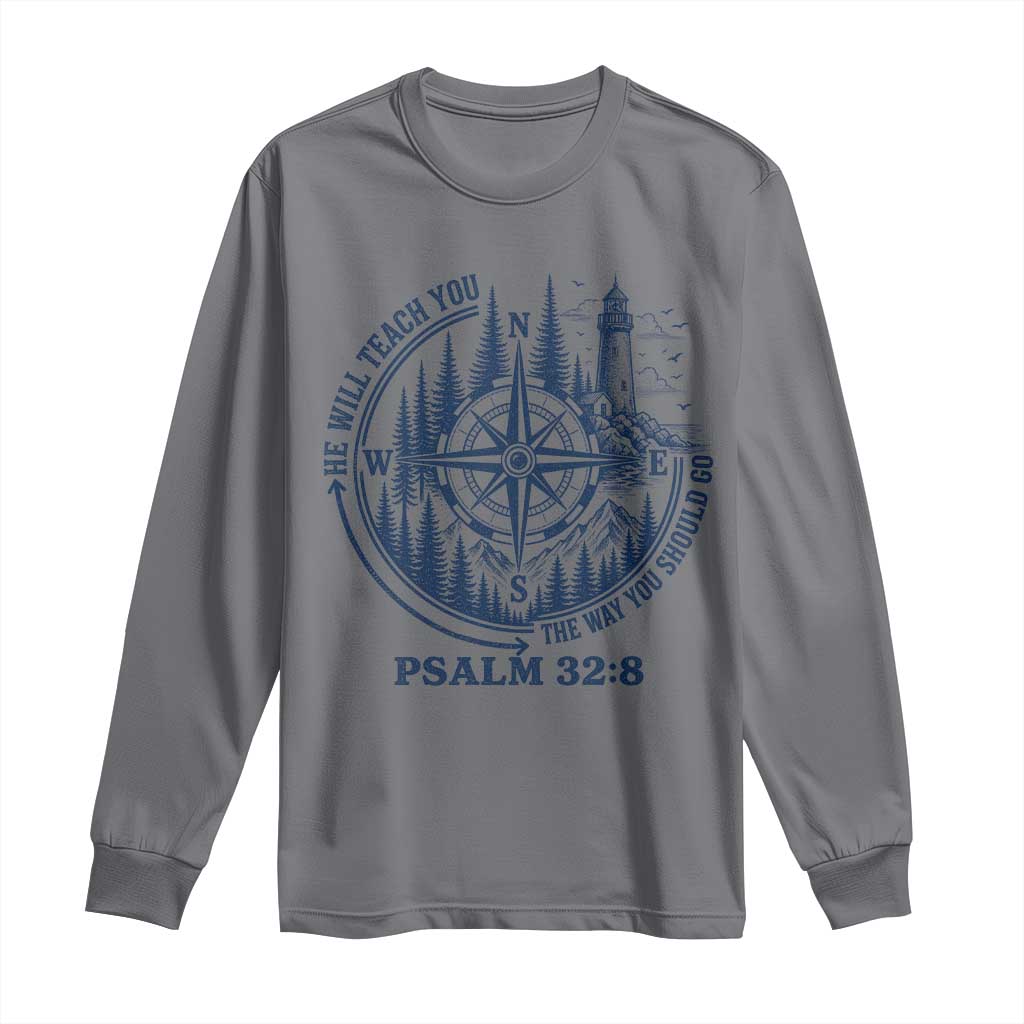 Christian Camping Long Sleeve Shirt He Will Teach You The Way You Should Go