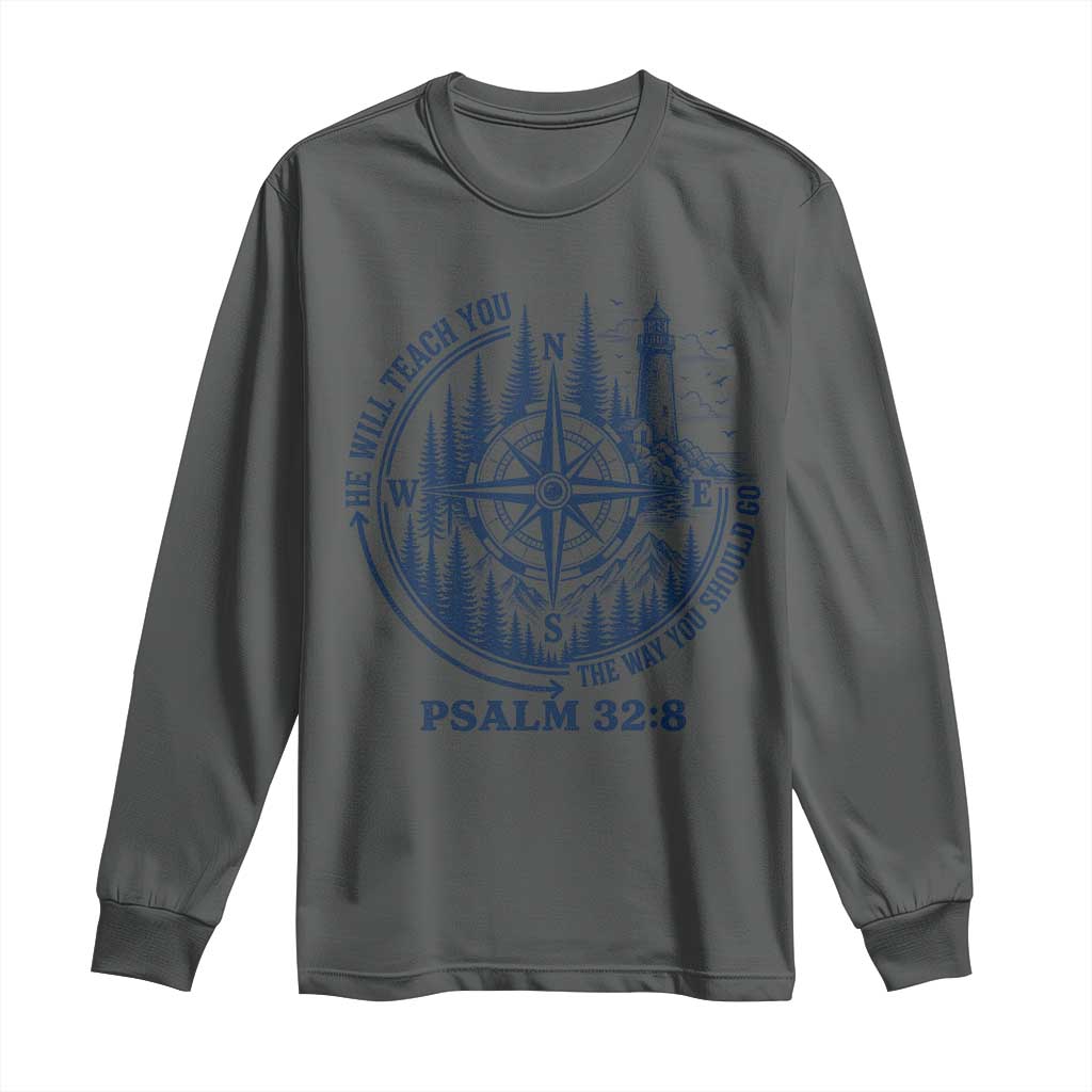 Christian Camping Long Sleeve Shirt He Will Teach You The Way You Should Go