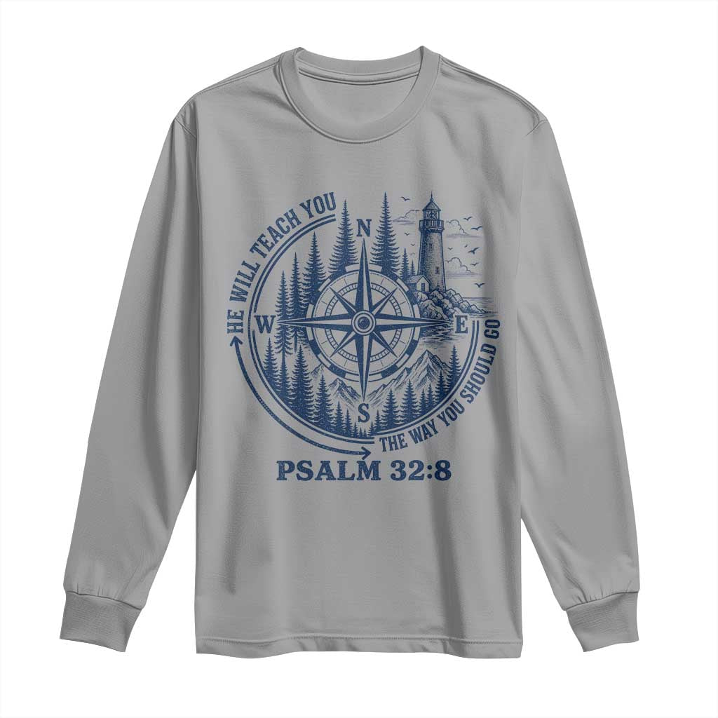 Christian Camping Long Sleeve Shirt He Will Teach You The Way You Should Go