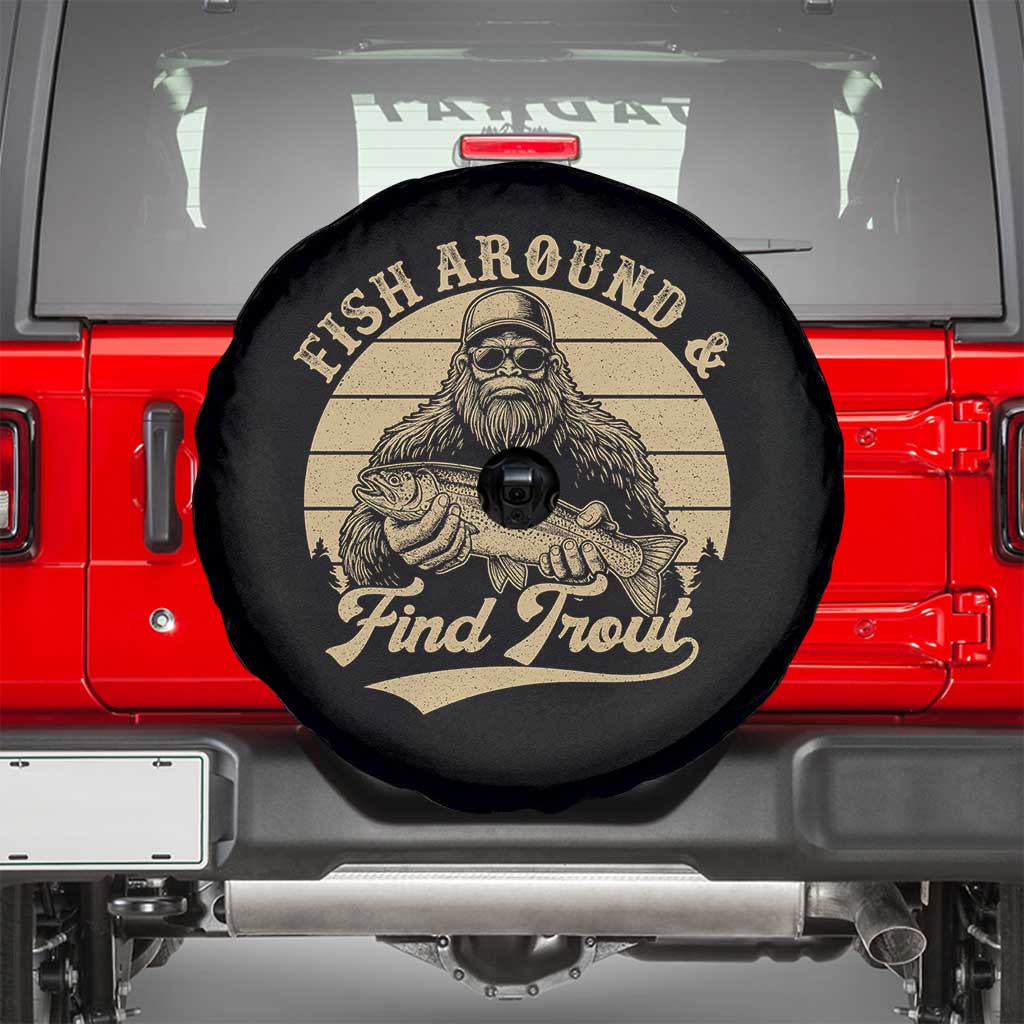Fish Around And Find Trout Spare Tire Cover Bigfoot Fishing
