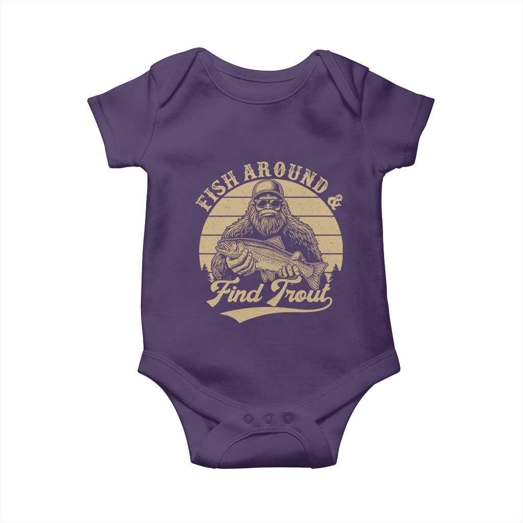 Fish Around And Find Trout Baby Onesie Bigfoot Fishing