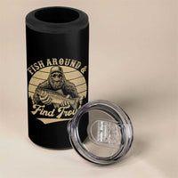 Fish Around And Find Trout 4 in 1 Can Cooler Tumbler Bigfoot Fishing